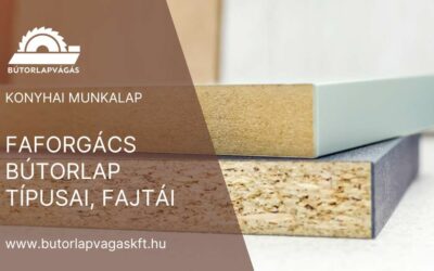 Faforgács bútorlap típusai, fajtái